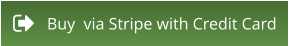 Buy  via Stripe with Credit Card